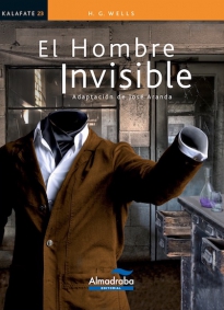 EL HOMBRE INVISIBLE | Kalafate