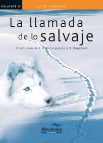 LA LLAMADA DE LO SALVAJE | Kalafate