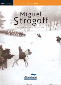 MIGUEL STROGOFF | Kalafate